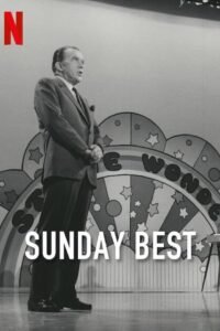 Sunday Best: The Untold Story of Ed Sullivan